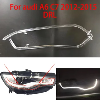 Pour Audi A6L C7 2013-2015 DRL feux de Jour à la lumière de la plaque de guide de lumière Diurne, le tube de lumière Automatique des feux de pièces de réparation